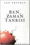 BEN ZAMAN TANRISI